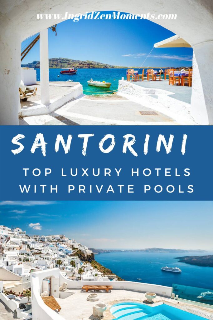 Top 10 luxury hotels in Santorini with private pools perfect for couples